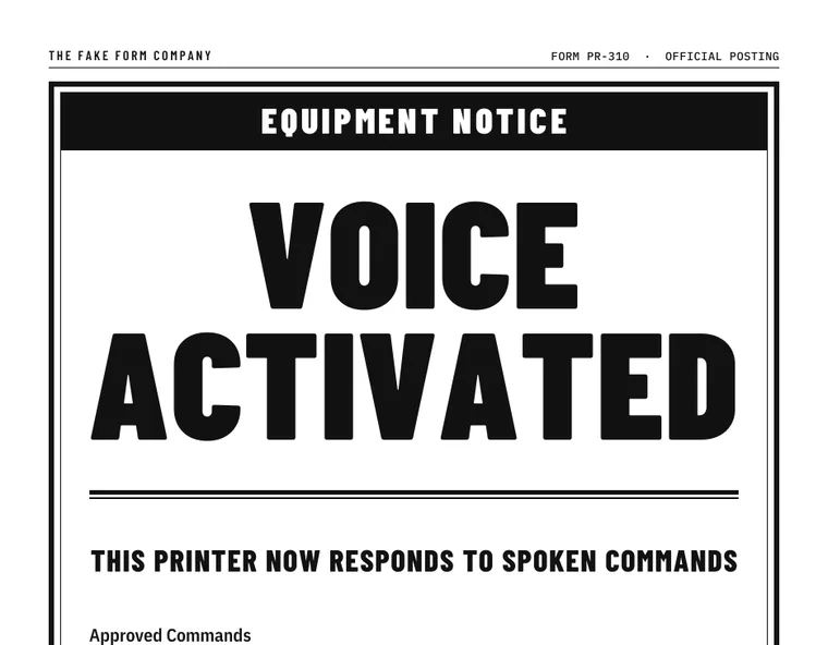 Preview of a prank equipment notice reading Voice Activated: this printer now responds to spoken commands